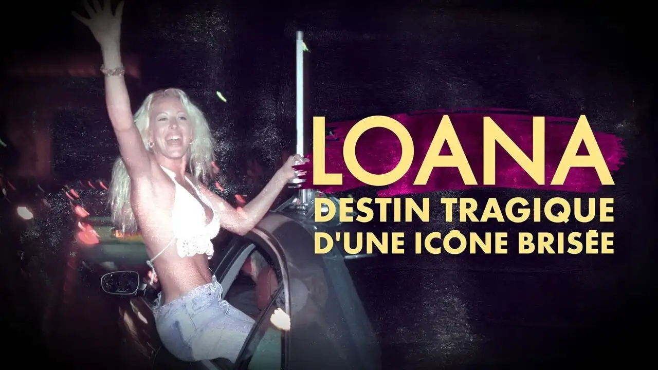 Loana : Destin tragique d'une icone brisée - Episode 06 – image d’arrière-plan