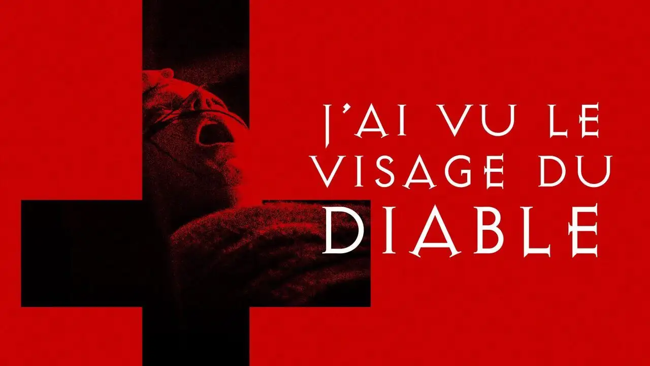 J'ai vu le visage du diable – image d’arrière-plan