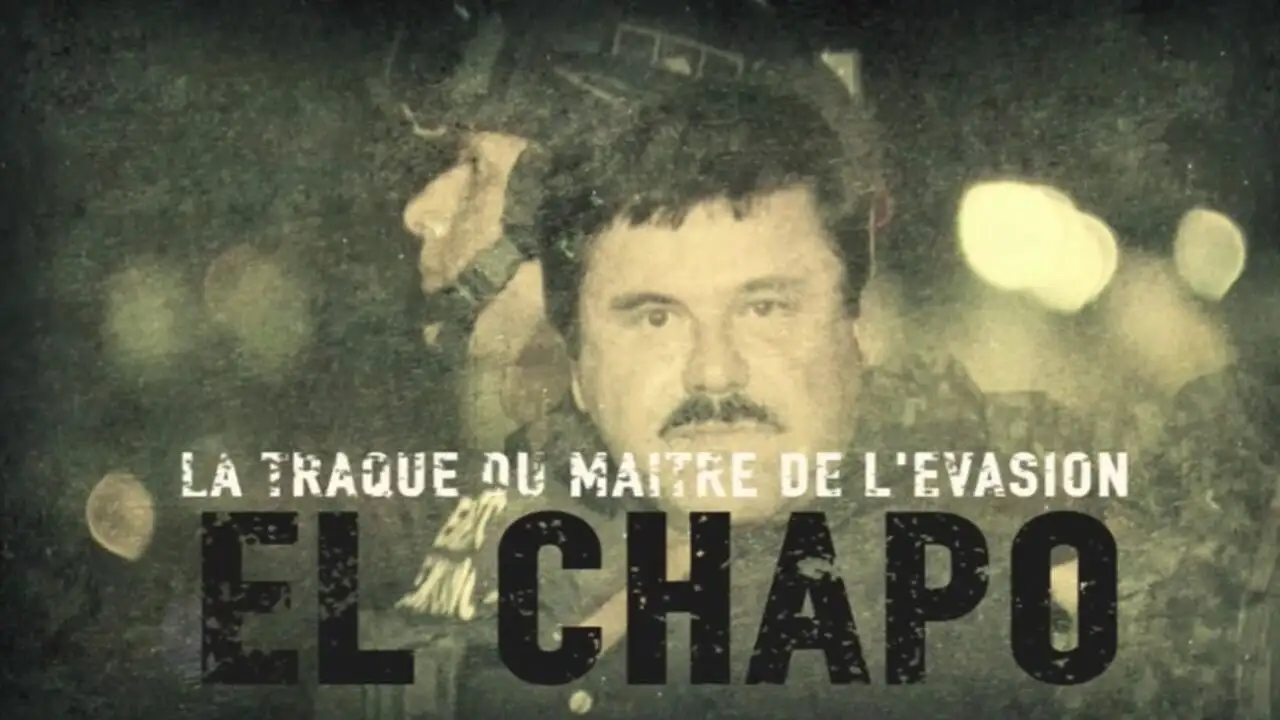El Chapo : la traque du maître de l'évasion - Saison 1 – image d’arrière-plan