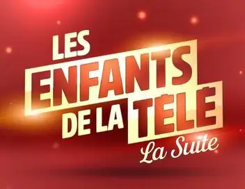 Les Enfants de la télé, la suite - Spéciale chanteuses – affiche