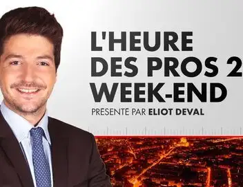 L'Heure des Pros 2 Week-End - Episode 276 – affiche