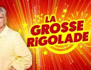 La grosse rigolade - Episode 02 – affiche