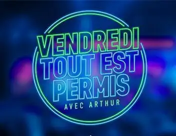 Vendredi, tout est permis avec Arthur – affiche