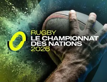 Rugby : Championnat des nations, le mag – affiche