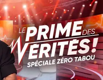 Le prime des vérités - Spéciale zéro tabou (2/2) – affiche