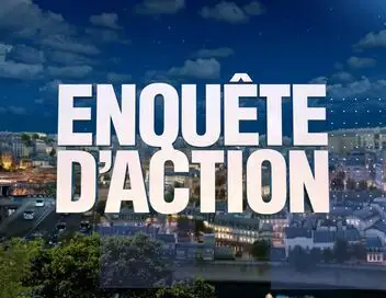 Enquête d'action - Police de Montauban : une unité de terrain face à la violence – affiche