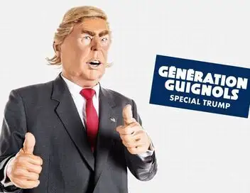 Génération Guignols - Saison 7 - Spécial Trump Vol. 2 – affiche