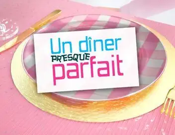 Un dîner presque parfait - Saison 11 - Spéciale "Aventuriers" – affiche