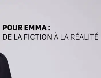Pour Emma : de la fiction à la réalité – affiche