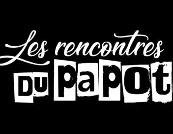 Les rencontres du Papotin - Franck Dubosc – affiche