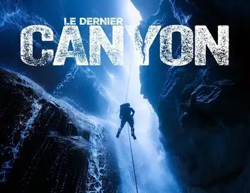Le dernier canyon – affiche