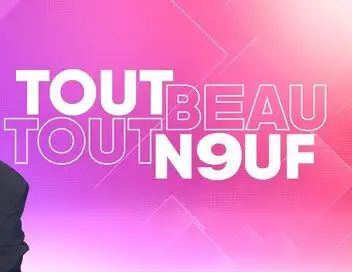 Tout beau, tout n9uf - Première partie – affiche