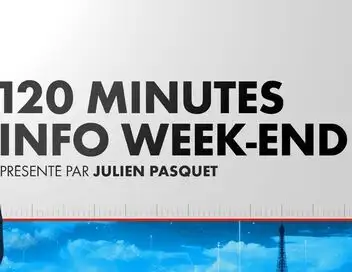 120 Minutes Info Week-end - Episode 13 – affiche