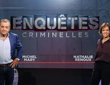 Enquêtes criminelles - Mon fils est mort à ma place : la bouleversante histoire de Madeleine Sorce (1/2) – affiche