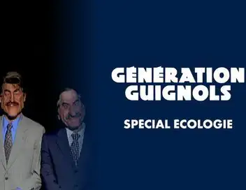 Génération Guignols - Saison 7 - Spécial écologie Vol.2 – affiche