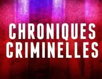 Chroniques criminelles - Saison 15 - Double meurtre dans le lit conjugal / Le boulanger cachait bien son jeu – affiche