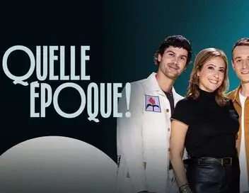 Quelle époque ! – affiche