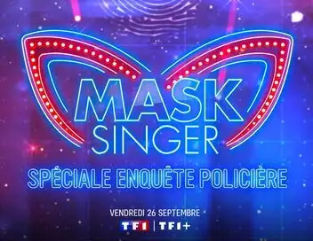 Mask Singer - Saison 8 - Spéciale Enquête policière – affiche