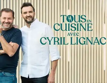 Tous en cuisine, en direct avec Cyril Lignac – affiche