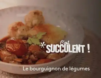 C'est succulent ! - Bourguignon de légumes purée gratinée Camille – affiche