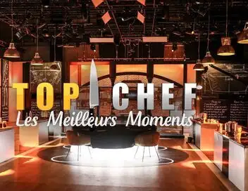 Top chef - Saison 17 - Les meilleurs moments – affiche