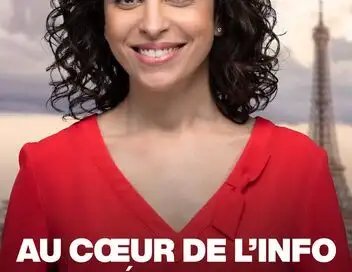 Le journal - L'invité au coeur de l'info – affiche