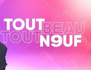Tout beau, tout n9uf – affiche