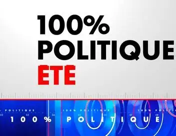 100% Politique Été - Episode 141 – affiche