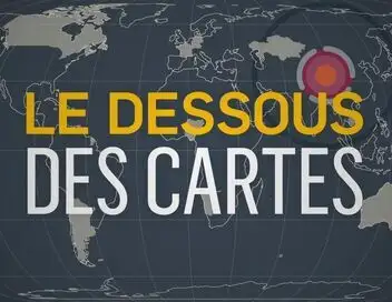 Le dessous des cartes - Maroc : entre Europe et Afrique – affiche