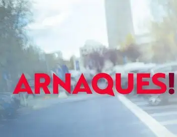 Arnaques ! - Voisins : la guerre est déclarée (1/2) – affiche