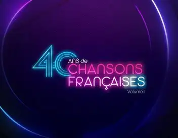 40 ans de chansons françaises - Episode 05 – affiche