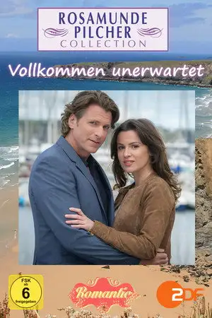 Rosamunde Pilcher: Vollkommen unerwartet – affiche