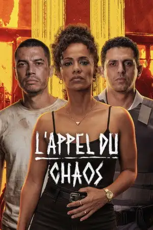 L'Appel du chaos – affiche