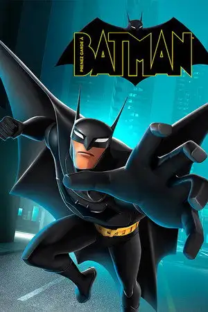 Prenez garde à Batman ! - Saison 1 - Alliés – affiche