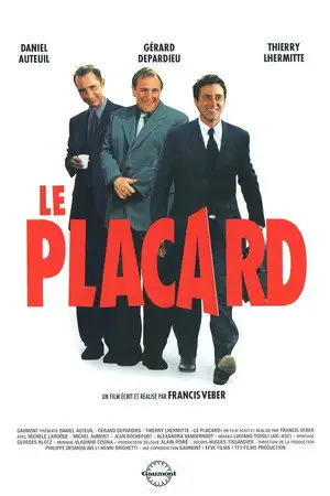 Le Placard - Parfois, pour sauver sa peau, il faut sortir du placard... ou y aller ! – affiche