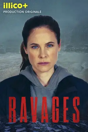 Ravages - Saison 1 - Bascule – affiche