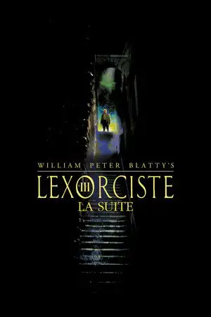 L'Exorciste, la suite - Oserez‐vous recommencer ces étapes ? – affiche