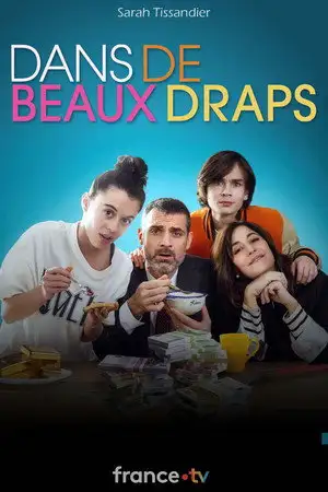 Dans de beaux draps - Saison 1 - Jusqu'ici, tout va mal – affiche