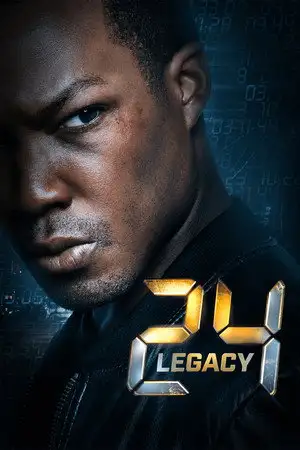 24 heures : Legacy - Saison 1 - 21h00 - 22h00 – affiche