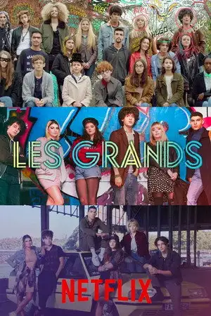 Les grands - Saison 3 - Nouvelle ère – affiche