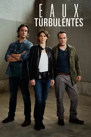 Eaux turbulentes - Saison 1 - Un meurtre qui dérange – affiche