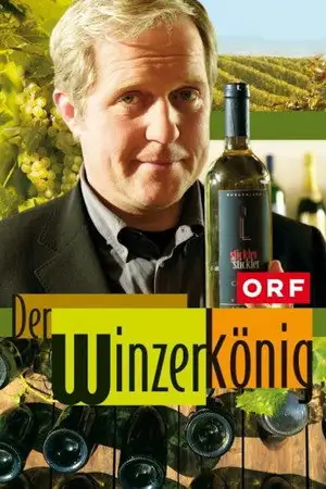 Der Winzerkönig - Saison 1 - Fatale Forderungen – affiche