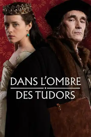 Wolf Hall - Saison 1 - Cromwell, le bien-aimé – affiche