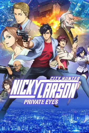 Nicky Larson, City Hunter : Private Eyes - Vous avez fait appel à moi ? – affiche