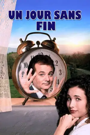 Un jour sans fin - Prisonnier du temps, il revit tous les jours le même jour, jusqu'au plus beau jour de sa vie. – affiche