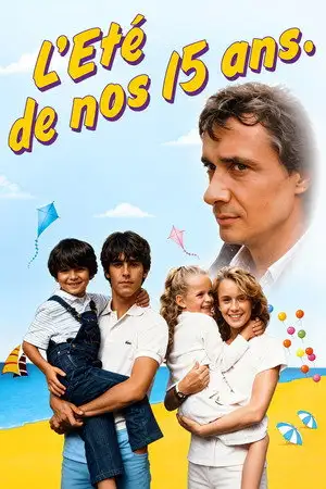 L’Eté de nos quinze ans – affiche