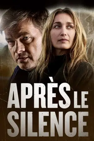 Après le silence – affiche