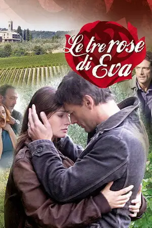 Le tre rose di Eva - Saison 3 - Episodio #3.4 – affiche