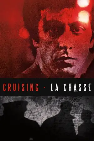 Cruising : La Chasse - Al Pacino est en quête d'un tueur. – affiche