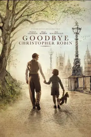 Goodbye Christopher Robin - Un aperçu de la relation entre l'auteur A. A. Milne et son fils. – affiche